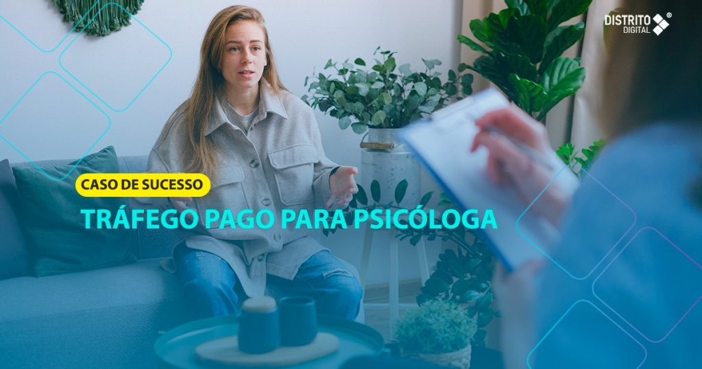 Tráfego pago para Psicóloga - caso real em 2026